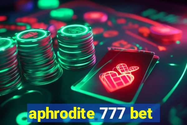 aphrodite 777 bet